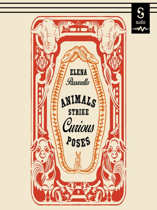 Title details for Animals Strike Curious Poses by Elena Passarello - Available